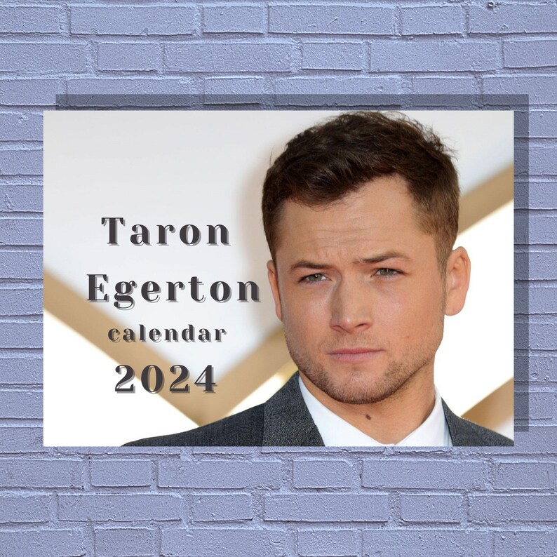 Taron Egerton 2024 Calendar Etsy