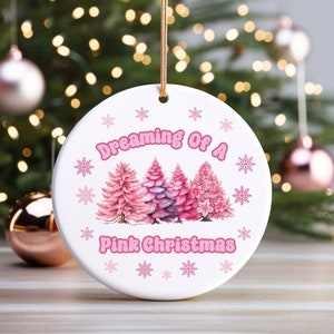 Rosa Ornament, Weihnachtsbaum-Dekor, Pink Christmas Decor Dreaming Of A Pink Christmas