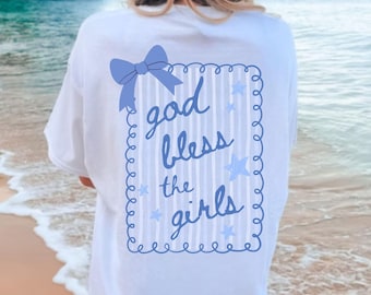 Comfort Colors God Bless The Girls Trendy Oversize Shirt Yeah Sure Okay Coquette Clothing Country Music Shirt Country Shirts Besties Shirt