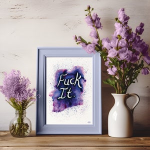 Swear Art Instant Download - Print at Home Art Print - Rude Digital print - Swear Artwork - Funny Rude Art - Rude Art Gift - Profanity Art