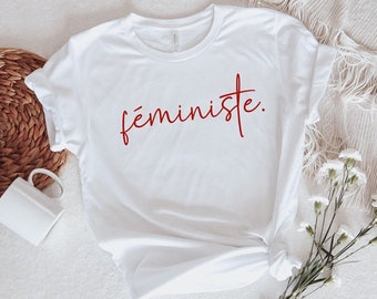 Feministe Shirt, Feminist Shirts, Strong Women Shirt, Women Rights Equality, Political Shirt, feminism, inspirational shirt, feminismus