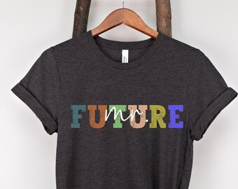 Future Mr Shirt Mr and Mrs Future Mr Tshirt Engagement Gift Future Mr Gifts for Groom Gift for him Engagement Announcement