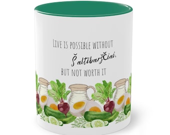 Coffee Cup Coffee Mug Lithuania Funny Cup Saltibarsciai Beetroot Soup Cup Sayings Lietuva Lithuania