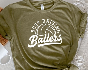 Volleyball Shirt, Volleyball Mom Shirt, Sports Mom Shirt, Mom Shirt, Athlete Mom, Proud Volleyball Mom, Busy Rasing Ballers, Gift Idea Mom