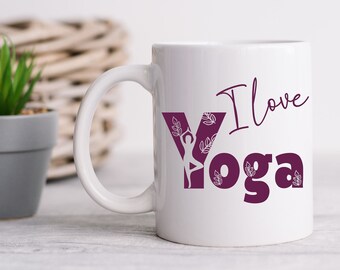 Taza de yoga I love Yoga Tea Mug Taza de café Taza de cerámica Taza linda Taza de vibraciones positivas Taza de afirmación Taza de amor propio Regalo para el día de San Valentín de la madre
