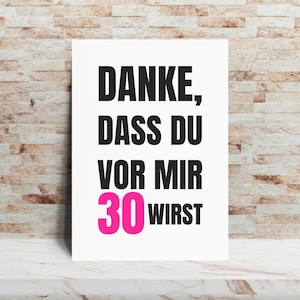 Lustige 30. Geburtstagskarte – Humorvolle Grußkarte zum 30. Geburtstag – Geschenkidee für Freunde & Familie zum runden Geburtstag - pink