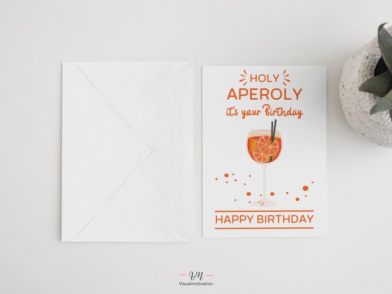 Weiß Geburtstagskarte mit dem Spruch: Holy Aperoly it's your Birthday - HAPPY BIRTHDAY, der Text ist Orange. In der Mitte ist eine Aperolglas abgebildet.