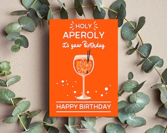 HOLY Aperoly birthday card | Aperol Happy Birthday | Postcard DIN A6 | Greeting card orange, white | Aperol birthday gift | Cards