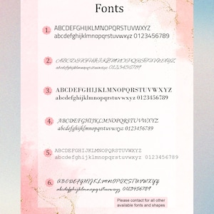 May include: A display of six different font styles, each showcasing uppercase and lowercase letters, along with numbers. The word "Fonts" is at the top. The background has a watercolor effect with pink and gold accents. Text at the bottom says "Please contact for all other available fonts and shapes."