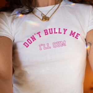 Don&#39;t bully me y2k Baby Tee Shirt coquette y2k baby tee Retro 90s Graphic Tee summer essential Trending Womens Tshirt y2k croptop babytee