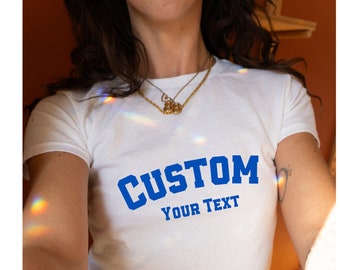 Customized y2k Baby Tee, Custom Text Baby Tee, custom 90s tee-shirt, Y2K Baby Tee,  Personalized shirt photo, Custom Text crop top Shirt