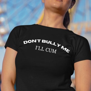 Don&#39;t bully me y2k Baby Tee Shirt coquette y2k baby tee Retro 90s Graphic Tee summer essential Trending Womens Tshirt y2k croptop babytee