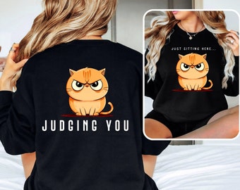 Funny Cat Sweatshirt Sarcastic Funny cat shirt meme culture hoodie playful lounging cat sweater Cozy winter cat sweatshirt for girlfriend