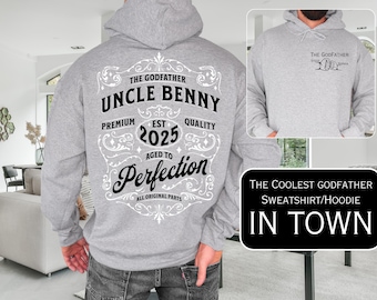 godfather proposal gift,godfather sweatshirt,custom godfather hoodie,Baptism Gift for Godfather,Keepsake Godfather,Gift Idea,uncle godfather