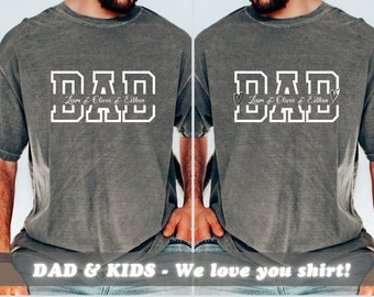 customized dad shirt with kids name, personal dad name gift, custom father's day gift daughter, personal custom birthday gift,father present