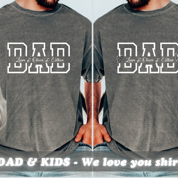 Customized dad shirt with kids name, personal dad name gift, custom father's day gift daughter, personal custom birthday gift,father present