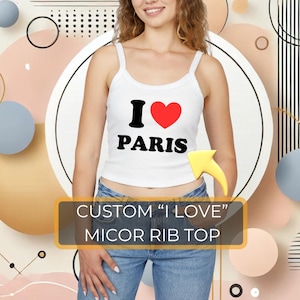 i Love custom, rib tank top,i heart New York, Paris, London, I Love Women, I Love boyfriend, I Love top, Diamonds,i love shirt, vacation top