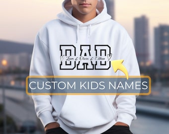 Personalized Dad Hoodies, Custom Dada Hoodie, Dad Hoodie With Kids Names, Gift for Dad, Personalized Dad Hoodie, Fathers Day Gift, Dad Gifts