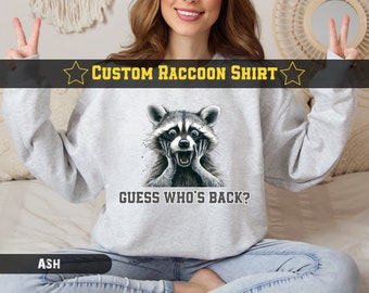 Sudadera de mapache divertida personalizada, sudadera de mapache, regalo divertido de mapache, sudadera de moda divertida personalizada, sudadera divertida sarcástica