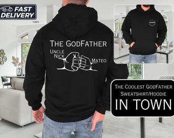 godfather proposal gift godfather sweatshirt custom godfather hoodie Baptism Gift for Godfather Keepsake Godfather Gift Idea uncle godfather