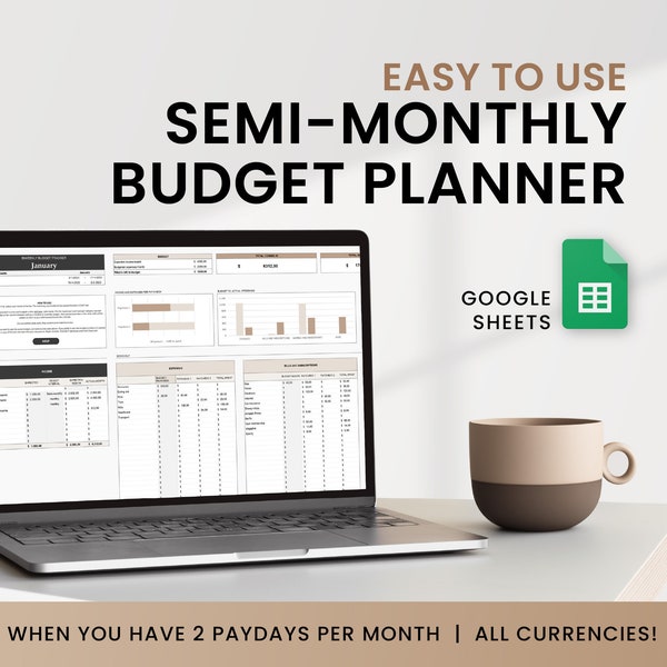 Semi-Monthly budget planner. Bi-monthly budget planner optimised for bimonthly, semimonthly, biweekly paychecks, Google Sheets budget sheet