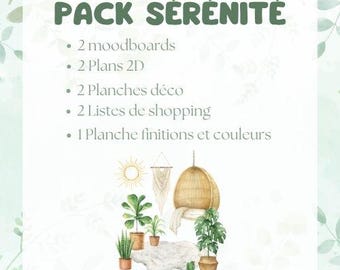 Serenity Pack - decoration service - moodboard - shopping list - interior decoration - plan - inspiration