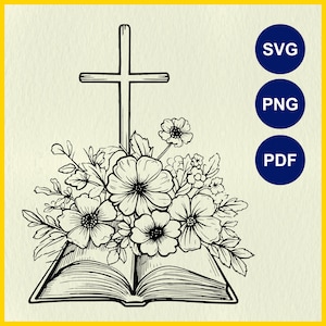 Bible et croix SVG | Sainte Bible avec fleurs SVG | Décoration de baptême d'église SVG | Graphique de la foi chrétienne | Pochoir Cricut | Dessin au trait découpé au laser