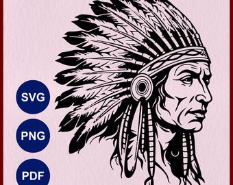 Native Chieftain SVG: Indian American Chief Clipart, Tribal Chief Vector File