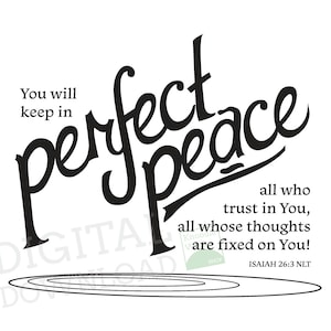 Perfect Peace Isaiah 26:3 printable scripture text black and adult colouring - PDF, PNG, SVG - 8.7x7.3 in - scalable, Download.