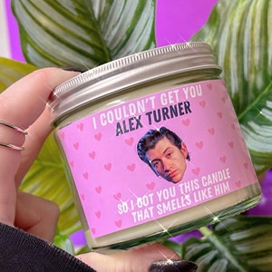 Alex Turner scented 9oz soy wax candle | Large vegan candle with lid  | Funny, cute birthday candle, novelty present | Aesthetic decor