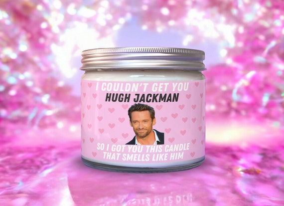 Hugh Jackman Inspired Scented Soy Wax Candle - Novelty Fan Gift