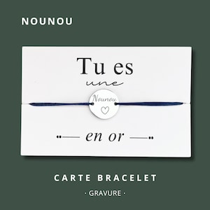 Carte Bracelet "Tu es une nounou en or" - bracelet personnalisé, bracelet nounou, bracelet cadeau, bracelet gravé nounou