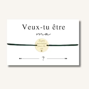 Carte Bracelet "Veux-tu être ma ... ?" - bracelet personnalisé, bracelet demande personnalisée, bracelet cadeau personnalisé