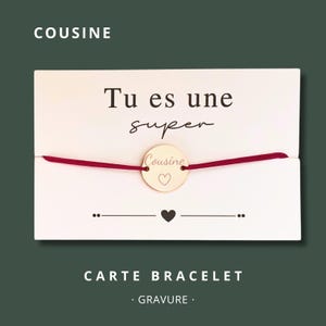 Carte Bracelet "Tu es une super cousine" - bracelet personnalisé, bracelet cousine, bracelet cadeau, bracelet gravé cousine