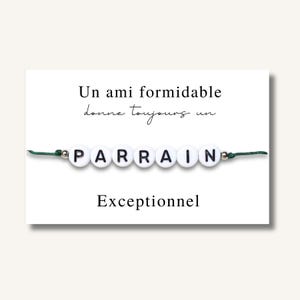 Carte Bracelet "Un ami formidable donne toujours un parrain exceptionnel" - demande parrain, bracelet cadeau parrain, annonce grossesse