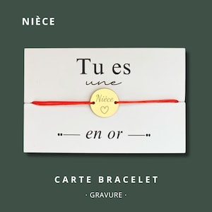 Carte Bracelet "Tu es une nièce en or" - bracelet personnalisé, bracelet nièce, bracelet cadeau, bracelet gravé nièce
