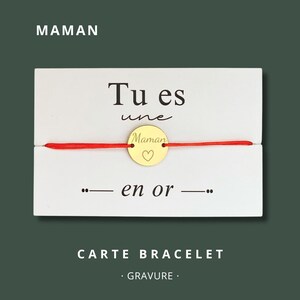 Carte Bracelet "Tu es une maman en or" - bracelet personnalisé, bracelet maman, bracelet cadeau, bracelet gravé maman, fête des mères