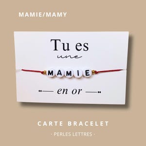 Carte Bracelet "Tu es une mamie/mamy en or" - bracelet personnalisé, bracelet mamie/mamy, cadeau mamie/mamy, fête des grands-mères