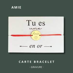 Carte Bracelet "Tu es une amie en or" - bracelet personnalisé, bracelet amie, bracelet cadeau, bracelet gravé