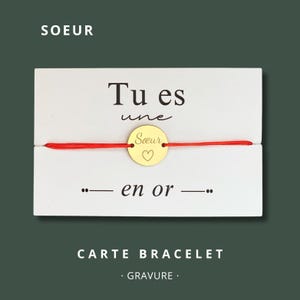 Carte Bracelet "Tu es une sœur en or" - bracelet personnalisé, bracelet sœur, bracelet cadeau, bracelet gravé sœur