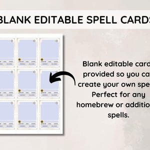 May include: A sheet of nine blank, editable spell cards with a light blue background and decorative borders. The text "BLANK EDITABLE SPELL CARDS" is at the top. The cards are designed for creating custom spells.