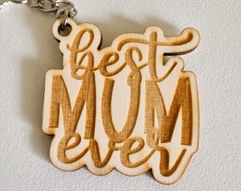 Best Mum Ever Keyring Best Mum Ever Keyring