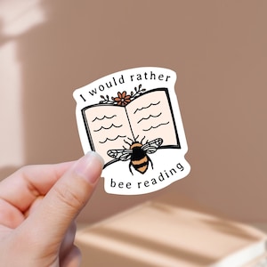 Preferirei leggere Adesivo | Fustellato lucido impermeabile | Simpatici adesivi per libri con api | Citazioni motivazionali | Lettura degli adesivi dei topi di biblioteca