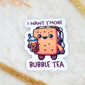 Je veux S’more Bubble Tea Sticker Imperméable Brillant | Autocollants de thé Boba | Autocollants alimentaires mignons | Nourriture délicieuse | Autocollants pour lecteur de livres électroniques pour ordinateur portable