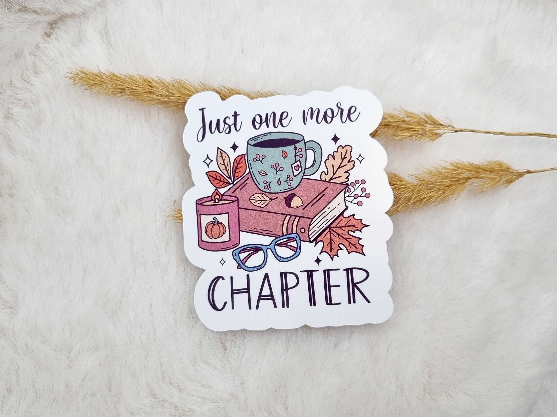 Just one more Chapter Die Cut Sticker wasserfest | Floral Books and Coffee Sticker | Booklover Sticker | Planner Sticker | Bookish Sticker