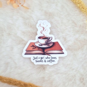 Solo una ragazza che ama i libri e il caffè Adesivo fustellato | Adesivi da lettura floreali | Regalo carino per gli amanti dei libri | Adesivo grande lucido impermeabile