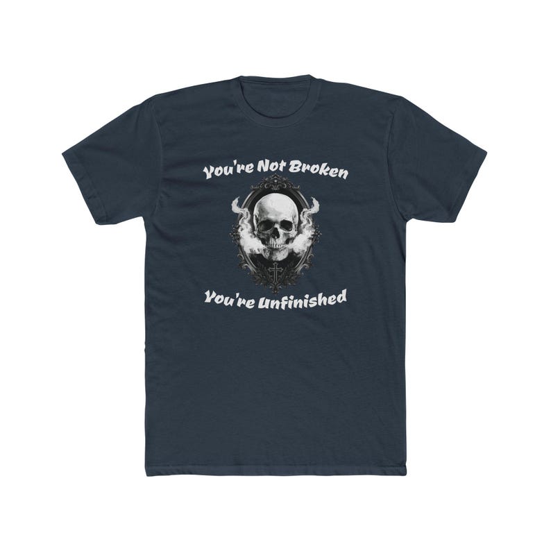 You’re Not Broken T-Shirt, Gothic Skull Inspirational Tee immagine 7