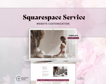 Squarespace Website Customization Service – Template Setup, Design Edits & Branding Update