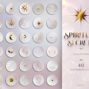 May include: A set of 40 gold and white Instagram icons featuring celestial and spiritual symbols. The icons are arranged in a grid and include images of stars, moons, planets, and other celestial bodies. The text "SPIRITUAL SECRETS COLLECTION 40 INSTAGRAM ICONS" is displayed on the right side of the image.