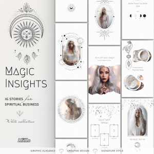 May include: A set of nine Instagram story templates featuring a white background with black and white illustrations of celestial bodies, crystals, and tarot cards. The text "MAGIC INSIGHTS" is featured in the top left corner. The text "IG STORIES for SPIRITUAL BUSINESS" is featured below. The text "White collection" is featured below that. The text "Aliko" is featured in the bottom left corner. The text "GRAPHIC ELEGANCE" is featured in the bottom left corner. The text "CREATIVE DESIGN" is featured in the bottom center. The text "SIGNATURE STYLE" is featured in the bottom right corner. The text "20% OM ENDS TONIGHT" is featured in the center right corner. The text "DAILY TAROT SPREAD" is featured in the center bottom corner. The text "MOON PHASE CALENDAR 2024" is featured in the top right corner. The text "The Best Crystals for PROTECTION" is featured in the bottom right corner. The text "MY MAGIC ROUTINE" is featured in the bottom right corner.